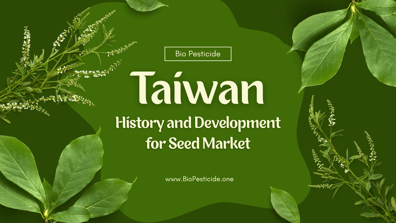 History and Development of Taiwan’s Seed Market