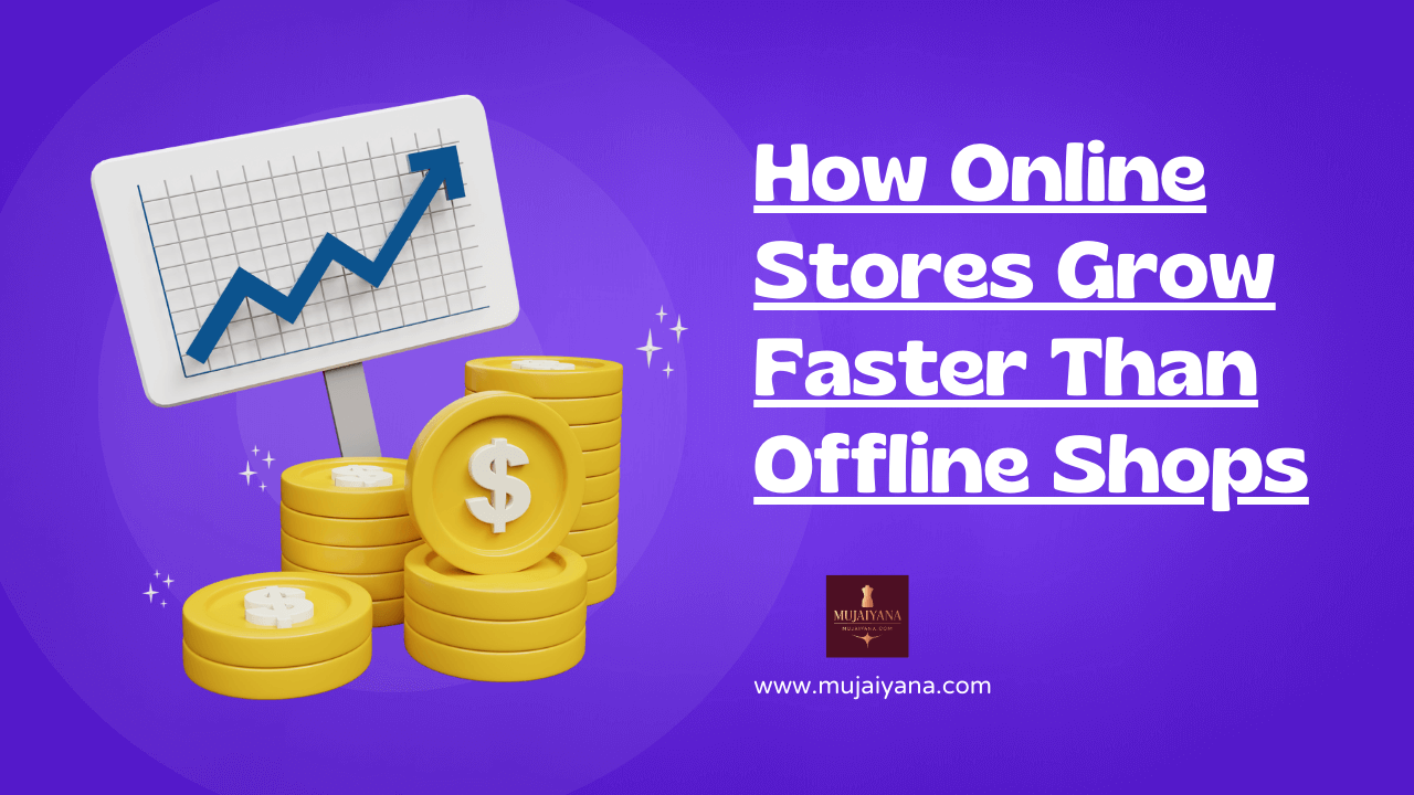 How Online Stores Grow Faster Than Offline Shops