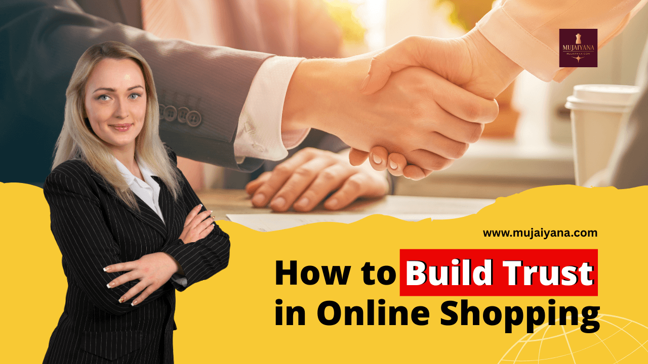 How to Build Trust in Online Shopping